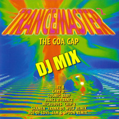 Trancemaster Volume 02 (1992) The Goa Gap [CD Compilation]