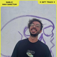 MEOKO GIFT TRACK | Sabliv - Mah Sanctum