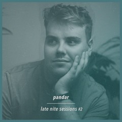 Pandar - Late Nite Sessions #2
