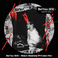 BeYou (ES) - Black Beatles (EDIT)