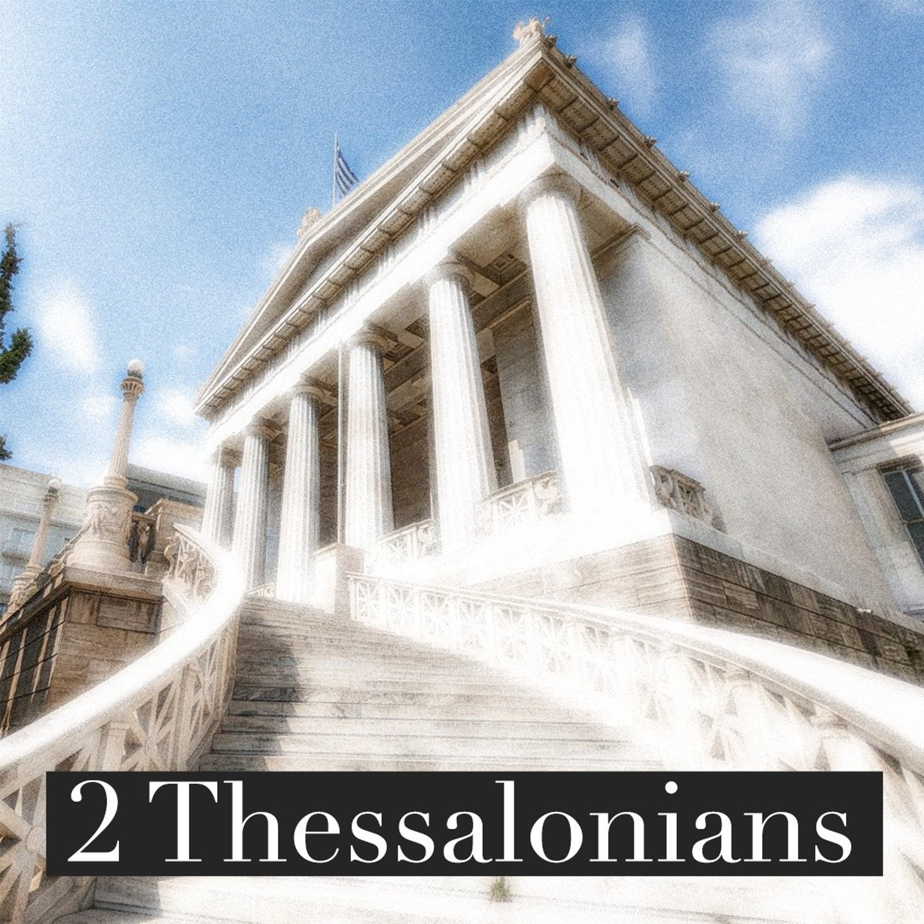 A Steadfast Faith - 2 Thessalonians 1:1-12 - Wednesday 5th August 2026 - Eleanor Jeans episode artwork