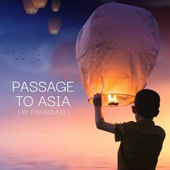 Passage To Asia