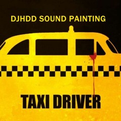 DJHDD Sound Painting - Taxi Driver