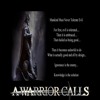 A Warrior Calls Thursday December 24th 2020 @ 8pm Live Stream