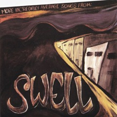Swell - (This is) How It Goes: a conference paper remix by Professor Playlist - May 28, 2006