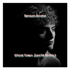 Ghost Town(LeeTA Remix) X Benson Boone