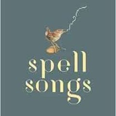 VIEW PDF 📔 The Lost Words: Spell Songs by Robert Macfarlane,Jackie Morris,Karine Pol