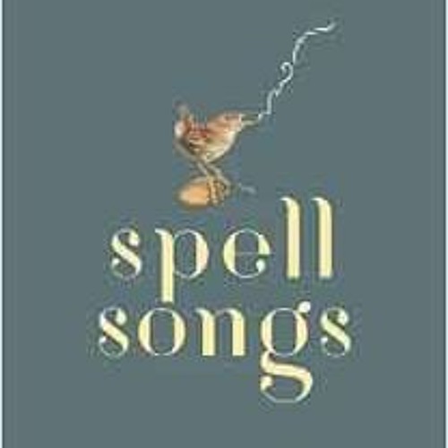 VIEW PDF 📔 The Lost Words: Spell Songs by Robert Macfarlane,Jackie Morris,Karine Pol