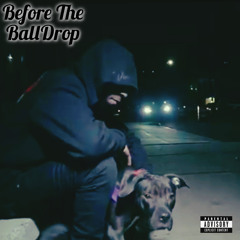 “BEFORE THE BALL DROP