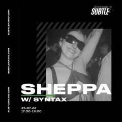 SYNTAX - Subtle Radio for Sam Sheppa