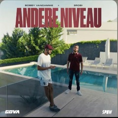 BOBBY VANDAMME X 3ROBI - ANDERE NIVEAU -Höprobe