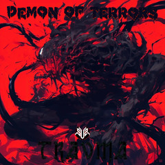 TRAVMA - DEMON OF TERRORS [FREE DL]
