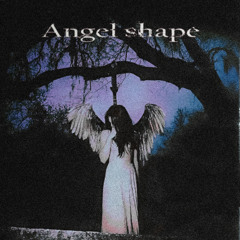 Angel shape