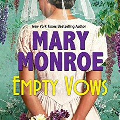 ( aeT ) Empty Vows: A Riveting Depression Era Historical Novel (A Lexington, Alabama Novel) by  Mary