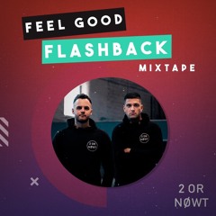 Feel Good Flashback Mixtape