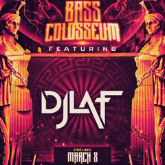 BASS COLOSSEUM FINALS - DJ LAF