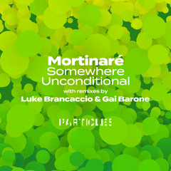 Premiere: Mortinaré - Somewhere (Gai Barone & Luke Brancaccio Remix) [Particles]