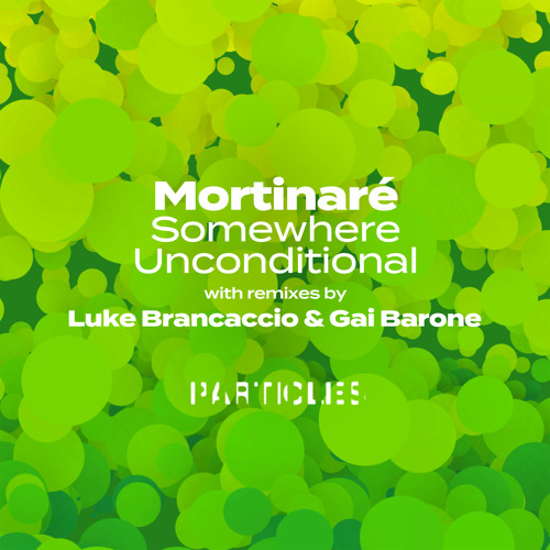 Premiere: Mortinaré - Somewhere (Gai Barone & Luke Brancaccio Remix) [Particles]