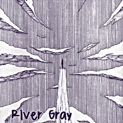 River Gray