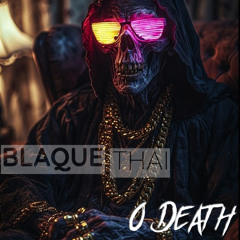 O Death