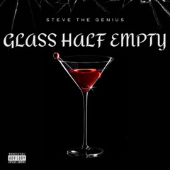 Glass Half Empty