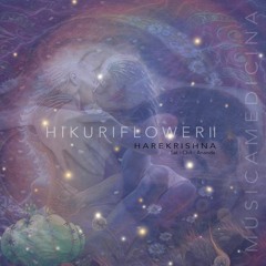 Hikuri Flower II - Medicine Music & Mantras