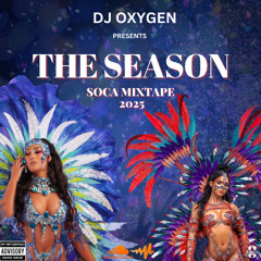 THE SEASON SOCA STARTER MIXTAPE 2025