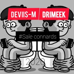 SALE CONNARD!!DEVIIS-M & DRIIMEEK (AUDIO 2020)!FREE DOWNLOAD