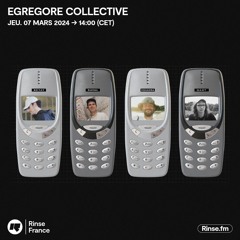 Egregore Collective - 07 Mars 2024
