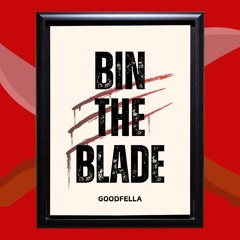 Bin The Blade.wav