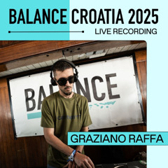 Live From Balance Croatia 2025: Graziano Raffa