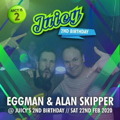 Eggman b2b Alan - Juicy Event 5 (2nd Birthday)