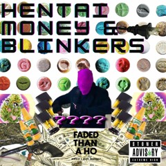 HENTAI MONEY & BLINKERS