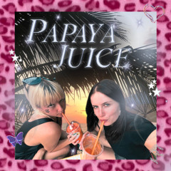 Papaya Juice