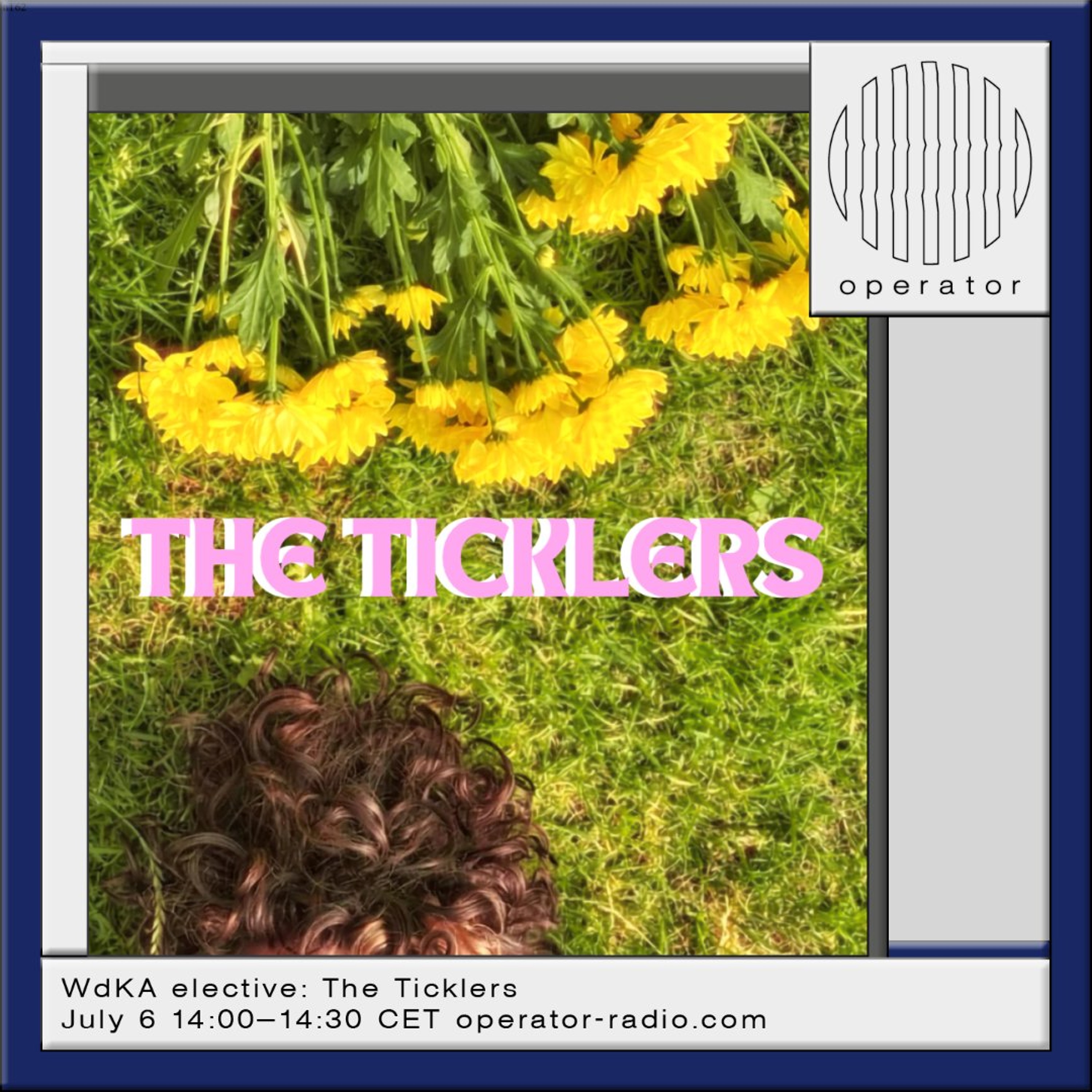 WdKA elective: The Ticklers - 6th July 2026 episode artwork