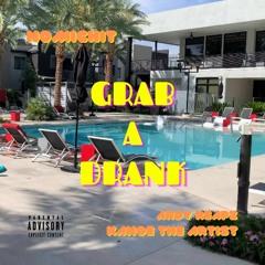 Grab A Drank feat. Ardy Reapz & Kanoe the Artist (Prod. by Yonas-K)