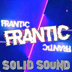 FRANTIC. « Chunky Crossbreed »