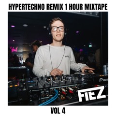(HYPERTECHNO Remix) 1 HOUR MIXTAPE VOL 4