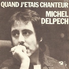 Michel Delpech - Quand J'étais Chanteur [Instr. Cover] v3
