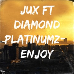 ENJOY (feat. DIAMOND PLATINUMZ)