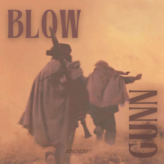 Blow - Gunn