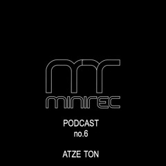 miniTEK Records Podcast no. 6/2021 mix by Atze Ton