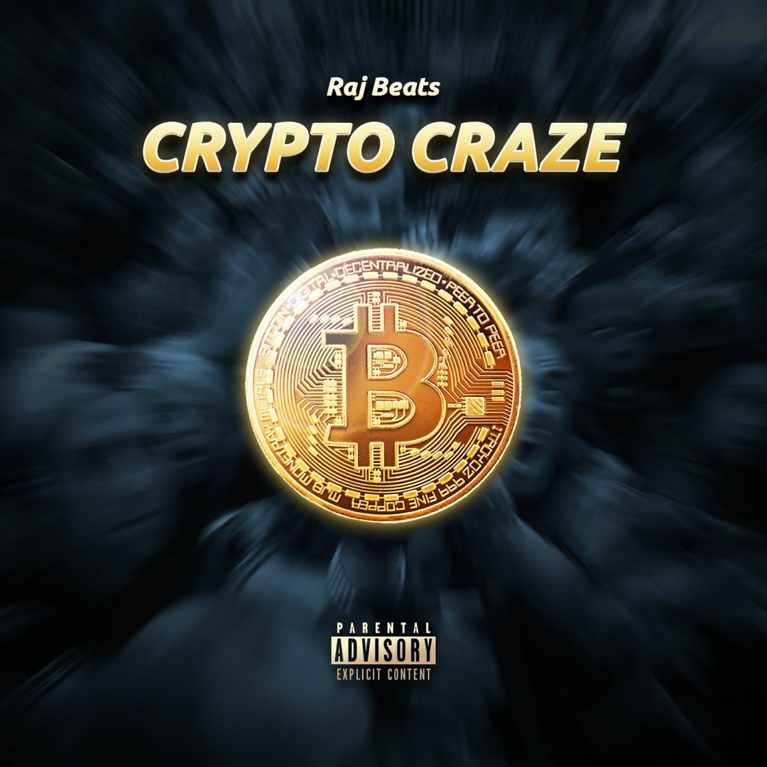 Stream BITCOIN (CRYPTO CRAZE) by Raj Beats | Listen online for free on  SoundCloud
