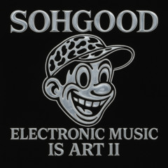 electronic music is art II