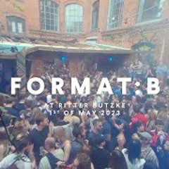 Format:B at Ritter Butzke's Free Open Air, 1st of May 2023