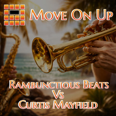 Curtis Mayfield - MoveOnUp (Rambunctious 175bpm Remix)
