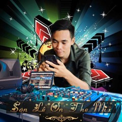 Nonstop - Việt Mix Tâm Trạng Buồn - Tổng Hợp Các Track Hay Nhất 2020 - Sơn Lê Remix