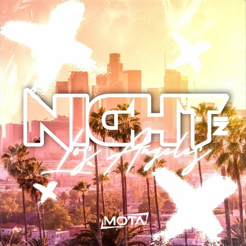 NIGHT IN LOS ANGELES