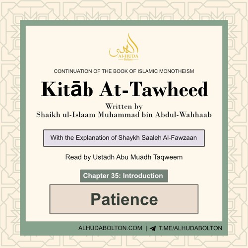 Chapter 35: Patience upon the Decree of Allah (Pt 1)