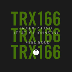 I Feel Good (Extended Mix) [feat. SJ Johnson]